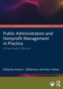 Cover: Public Administration and Nonprofit Management in Practice - Routledge