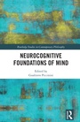 Cover: Neurocognitive Foundations of Mind - Routledge