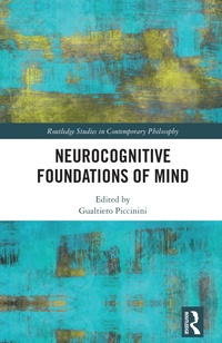 Enlarge image Cover: Neurocognitive Foundations of Mind - Routledge