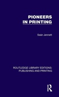 Cover: Pioneers in Printing - Routledge