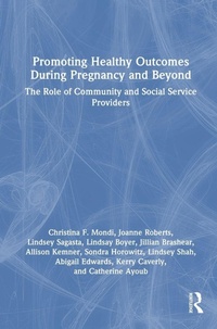 Abbildung von: Promoting Healthy Outcomes During Pregnancy and Beyond - Routledge