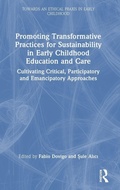Cover: Promoting Transformative Practices for Sustainability in Early Childhood Education and Care - Routledge