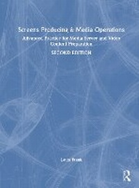 Abbildung von: Screens Producing and Media Operations - Routledge