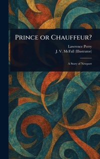 Enlarge image Cover: Prince or Chauffeur? - Anson Street Press