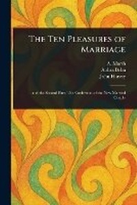 Enlarge image Cover: The Ten Pleasures of Marriage - Anson Street Press