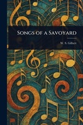 Cover: Songs of a Savoyard - Anson Street Press