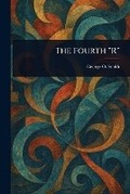 Cover: The Fourth "R" - Anson Street Press