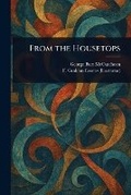 Cover: From the Housetops - Anson Street Press