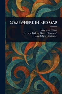 Enlarge image Cover: Somewhere in Red Gap - Anson Street Press