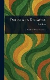 Enlarge image Cover: Ducks at a Distance - Anson Street Press