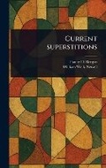 Cover: Current Superstitions - Anson Street Press