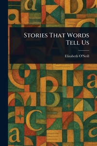 Abbildung von: Stories That Words Tell Us - Anson Street Press