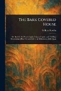 Cover: The Bark Covered House - Anson Street Press