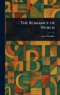 Abbildung von: The Romance of Words - Anson Street Press