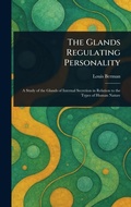 Cover: The Glands Regulating Personality - Anson Street Press