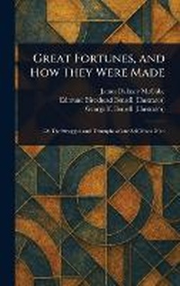 Enlarge image Cover: Great Fortunes, and How They Were Made - Anson Street Press