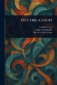 Enlarge image Cover: Out Like a Light - Anson Street Press