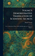 Cover: Young's Demonstrative Translation of Scientific Secrets - Anson Street Press