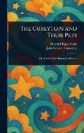 Cover: The Curlytops and Their Pets - Anson Street Press