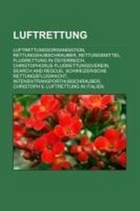 Abbildung von: Luftrettung - Books LLC, Wiki Series