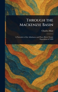 Abbildung von: Through the Mackenzie Basin - Anson Street Press