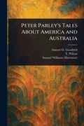 Cover: Peter Parley's Tales About America and Australia - Anson Street Press