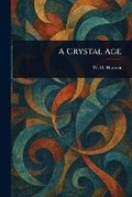 Cover: A Crystal Age - Anson Street Press