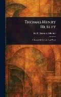 Cover: Thomas Henry Huxley - Anson Street Press