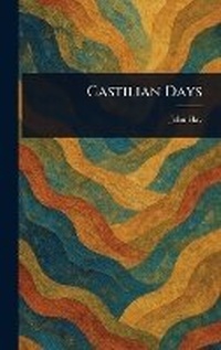 Abbildung von: Castilian Days - Anson Street Press