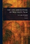 Cover: The Life and Letters of Walter H. Page - Anson Street Press