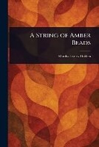 Enlarge image Cover: A String of Amber Beads - Anson Street Press