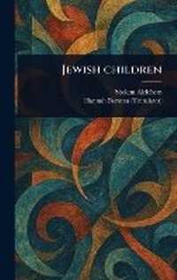 Enlarge image Cover: Jewish Children - Anson Street Press