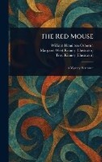 Enlarge image Cover: The Red Mouse - Anson Street Press