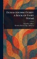 Cover: Down-Adown-Derry - Anson Street Press