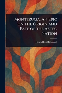 Abbildung von: Montezuma - Anson Street Press