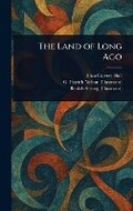 Cover: The Land of Long Ago - Anson Street Press