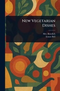 Cover: New Vegetarian Dishes - Anson Street Press