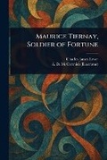 Cover: Maurice Tiernay, Soldier of Fortune - Anson Street Press