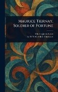 Cover: Maurice Tiernay, Soldier of Fortune - Anson Street Press