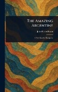 Abbildung von: The Amazing Argentine - Anson Street Press