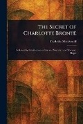 Cover: The Secret of Charlotte Bronte - Anson Street Press