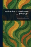 Cover: In New England Fields and Woods - Anson Street Press
