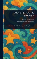 Cover: Jack the Young Trapper - Anson Street Press