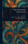 Cover: The Walking Delegate - Anson Street Press