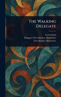 Enlarge image Cover: The Walking Delegate - Anson Street Press