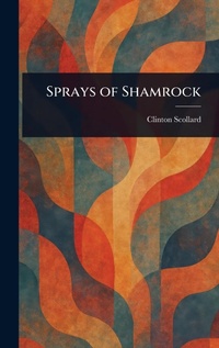 Abbildung von: Sprays of Shamrock - Anson Street Press