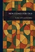 Cover: New Homes for Old - Anson Street Press