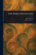 Cover: The Spirit-Filled Life - Anson Street Press