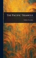 Cover: The Pacific Triangle - Anson Street Press