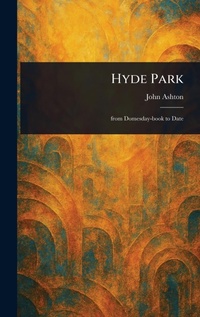 Abbildung von: Hyde Park - Anson Street Press